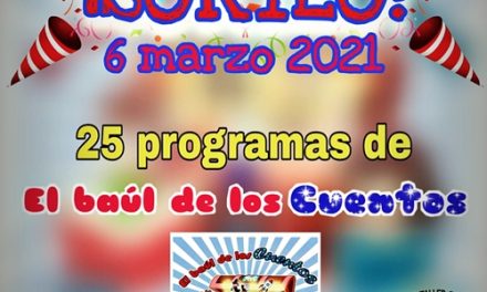 «El Baúl de los Cuentos» celebra sus 25 programas con un sorteo estupendo!